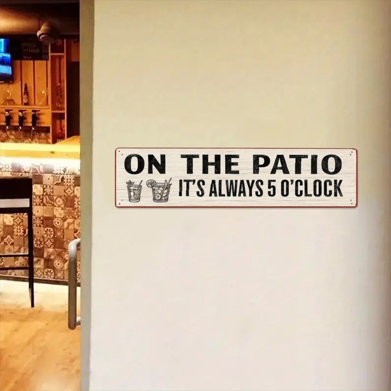 Backyard Patio Metal Sign It’s Always 5 O’Clock Vintage Cocktail Graphic Wall