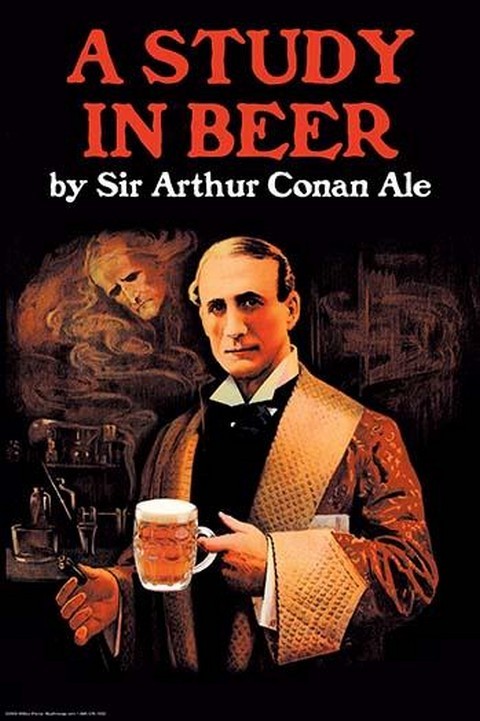 A Study in Beer – Sir Arthur Conan Doyle Wilbur Pierce Poster Print