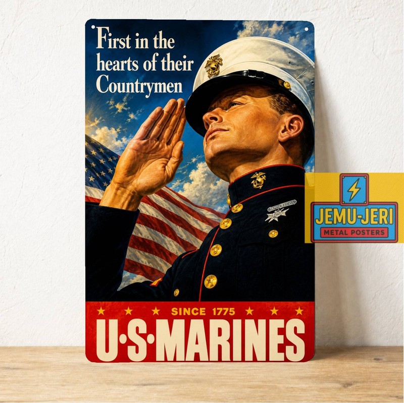 First in the Hearts of Their Countrymen U.S. Marines Metal Poster Tin Sign