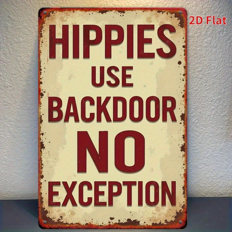Retro Hippie Quote Style Metal Wall Sign Vintage Red & Black Humorous Decoration
