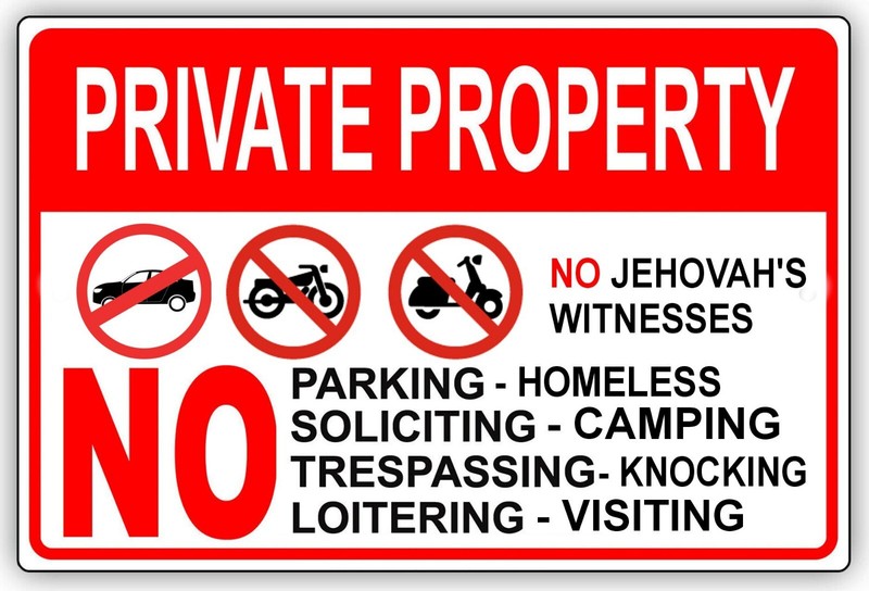 PRIVATE PROPERTY NO JEHOVAH’S WITNESSES PARKING SOLICITING BIG Tin Sign 8 x 12