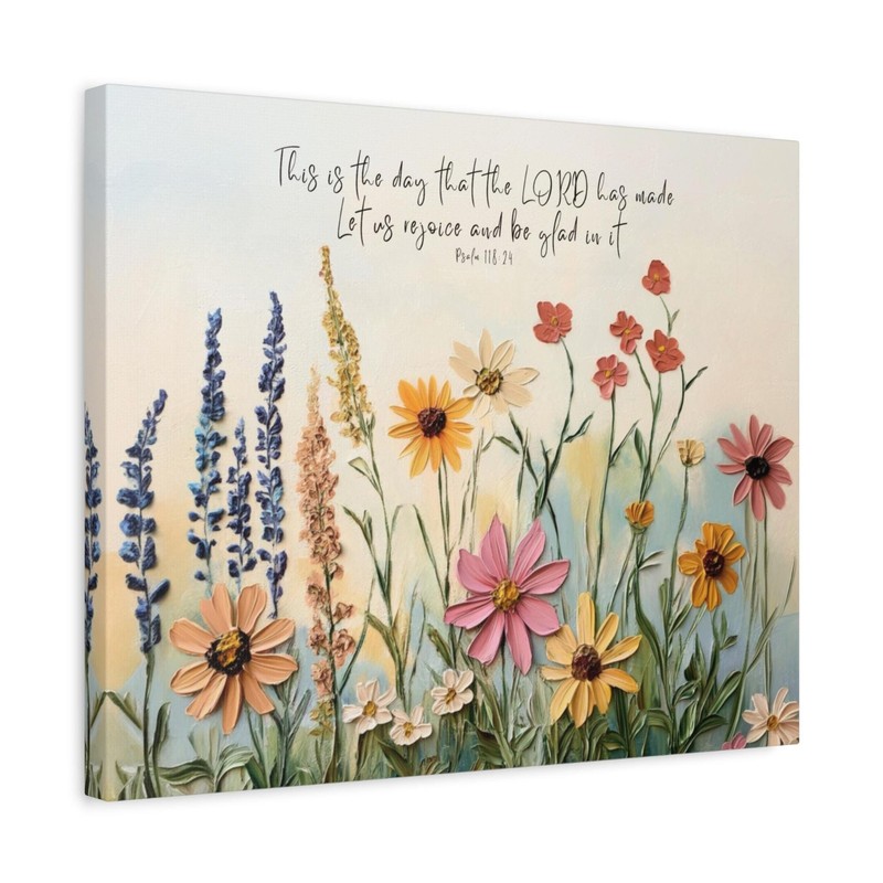 Psalm 118 24 Wildflower Scripture Christian Wall Art Canvas gallery