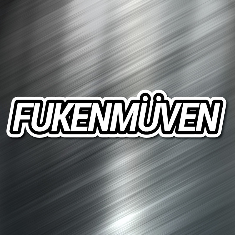 (1) FUKENMUVEN car Sticker Auto Race Drift JDM Decal Boost Tuner Truck VW Honda