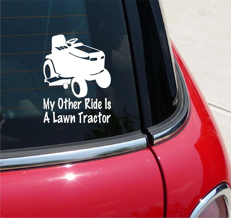 MY OTHER RIDE IS A LAWN TRACTOR RIDING MOWER GRAPHIC DECAL STICKER CAR TRUCK
