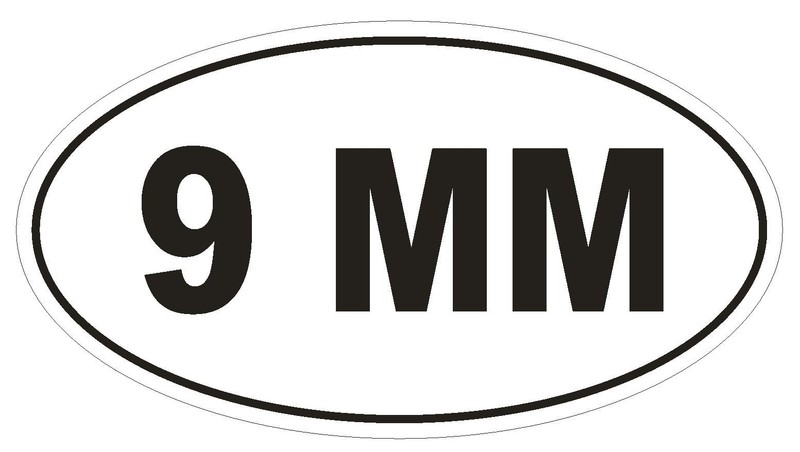 9 MM Oval Bumper Sticker or Helmet Sticker D2005 Euro Oval Gun Pistol Weapon