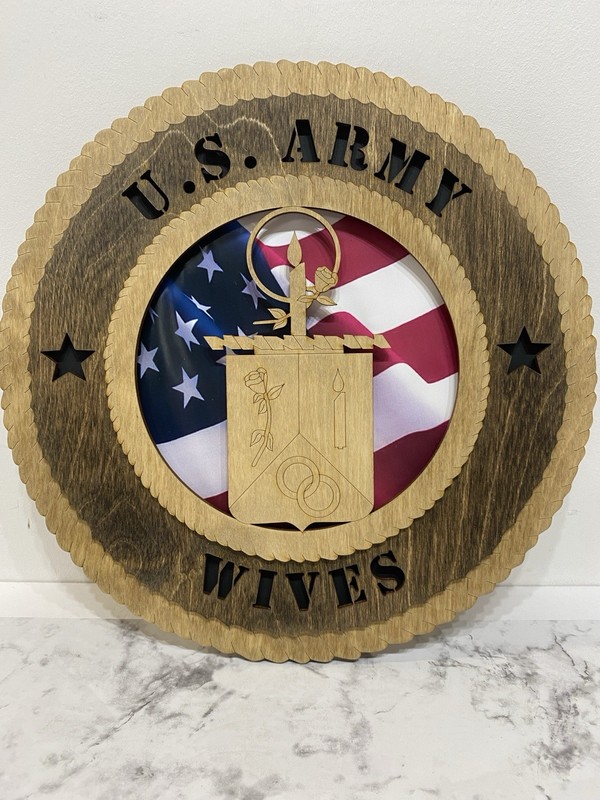 US Army Wives Handmade Round Laser Cut Wood Sign NEW