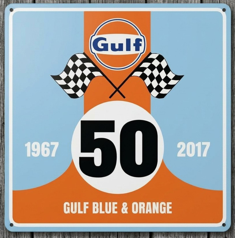 Gulf Racing Fifty Years 1967 - 2017 12 x 12 Square Novelty Metal Sign USA New!
