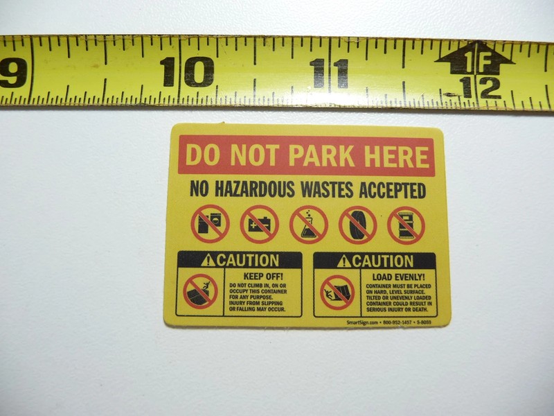 DO NOT PARK HERE NO HAZARDOUS WASTES ACCEPTED SMALL STICKER DECAL MINI SIGN