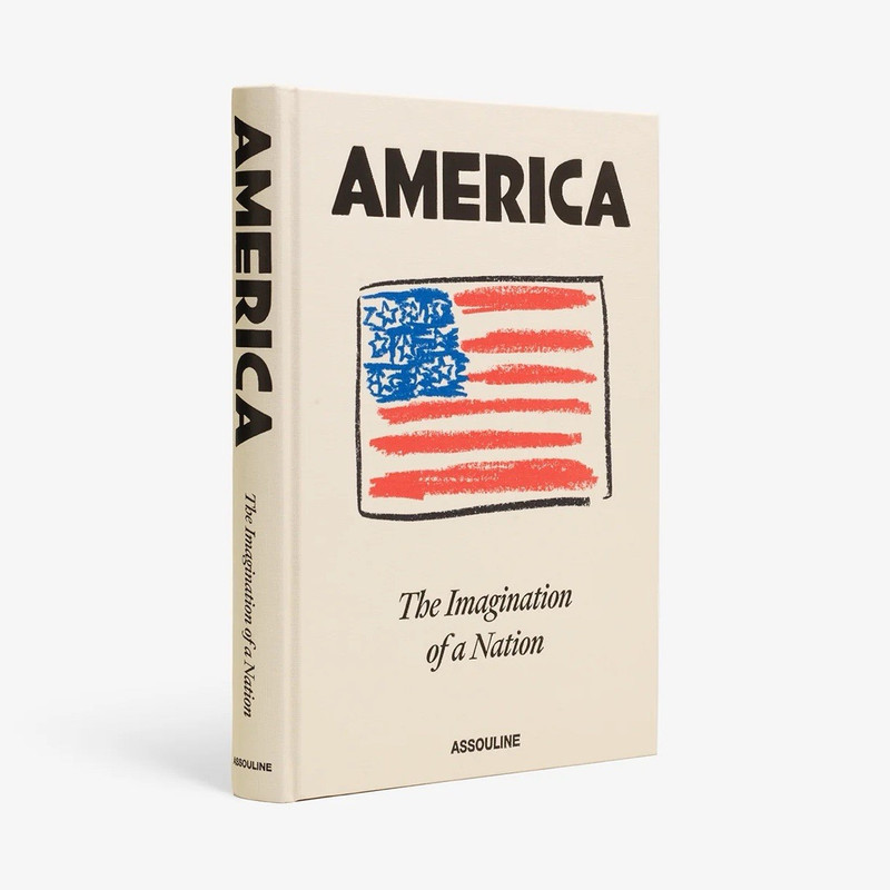 Assouline America: The Imagination of a Nation Hardcover Book English Joel Stein