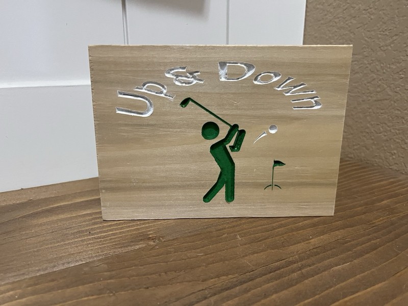 Golf Up & Down Wooden Sign – Home Decor – Office – Hand Painted – Small Sign