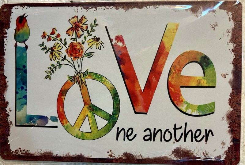 TIN SIGN 8×12 Love Peace Sign Hippie Flowers Birds Nature Colors Happiness DD19
