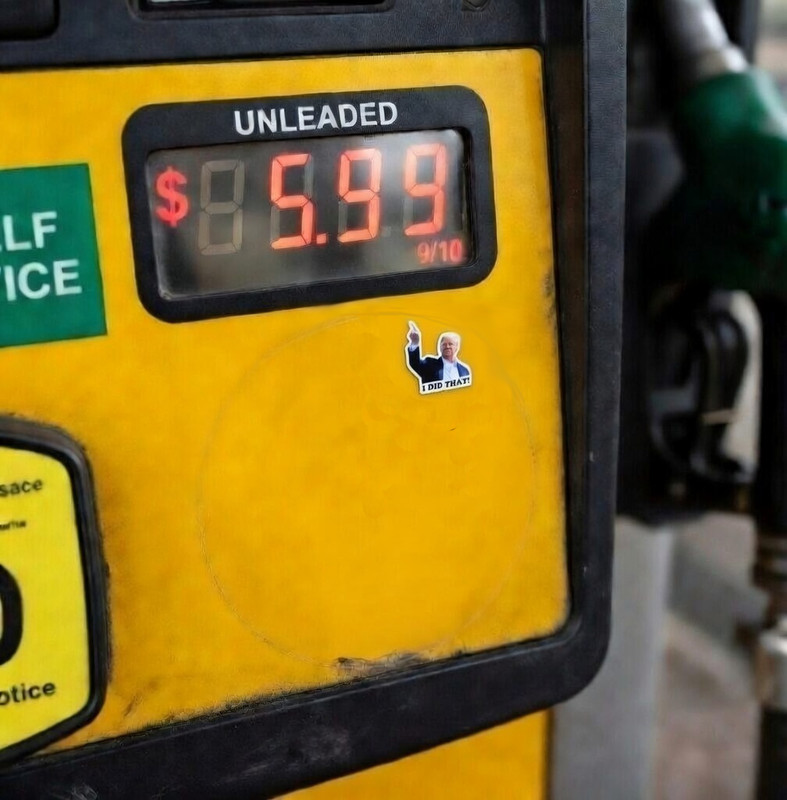 I Did That! Trump stickers pack 10pcs Vinyl Sticker Gas Pump Prices gallery