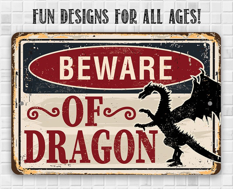 Metal Sign - Beware Of Dragon - Indoor/Outdoor - For Exotic Animal Lovers gallery