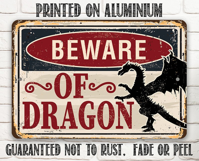 Metal Sign - Beware Of Dragon - Indoor/Outdoor - For Exotic Animal Lovers gallery
