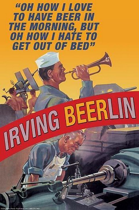 Irving Beerlin How I Love to Have Beer in Morning Wilbur Pierce Poster Print