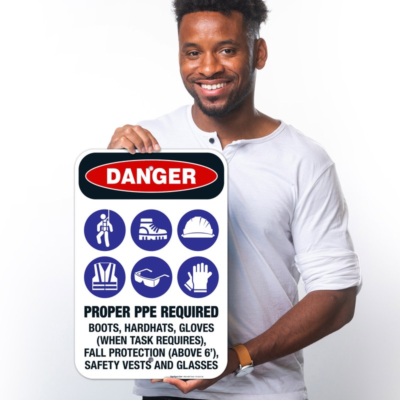 Proper PPE Required Boots, Hardhats, Gloves, Fall Protection OSHA Danger gallery