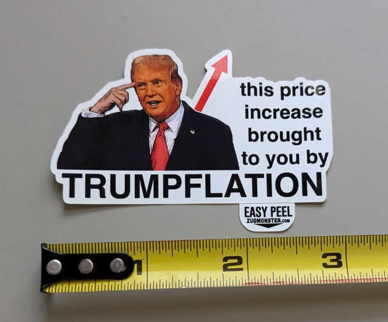 Trumpflation Anti-Trump Stickers Inflation Gas Pump Grocery Price I Did That gallery