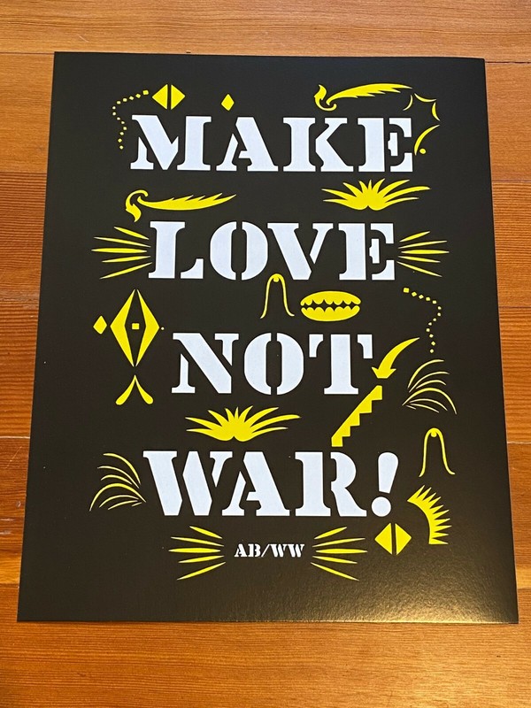 Anthony Burrill 14”x11” MAKE LOVE NOT WAR Unframed Graphic Design Poster