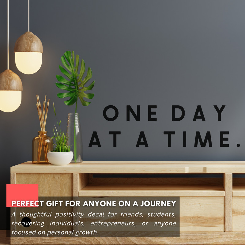 One Day at a Time Wall Sticker Motivational Quote Vinyl Decal Removable Wall Art gallery
