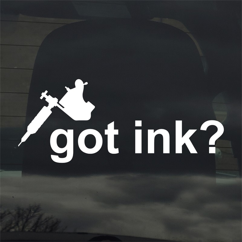 Got Ink? Custom Vinyl Sticker Decal Tattoo Gun Parlor Artist Inked
