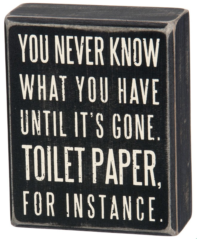 Primitives by Kathy Box Sign Toilet Paper Gone Bathroom Humor Home Decor Rustic