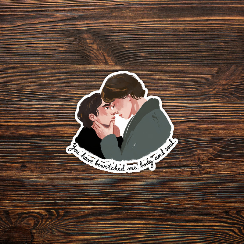 Romantic Couples Sticker: You Have Bewitched Me Body and Soul #395