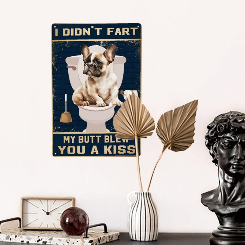Tin Metal Signs Bulldog i Didn't Fart my Butt Blew You a kiss Vintage Aluminum gallery