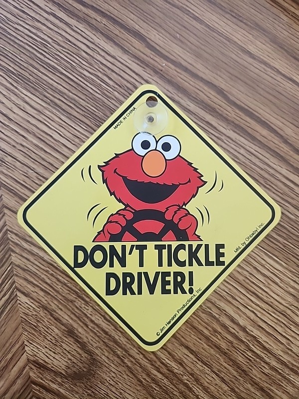 5″x5″ Sesame Street Window Sign w/Suction: ELMO DON’T TICKLE DRIVER Buy 1 Get 1
