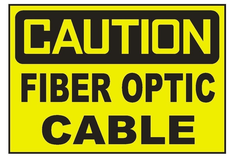 Caution Fiber Optic Cable Sticker Safety Decal Sign D691