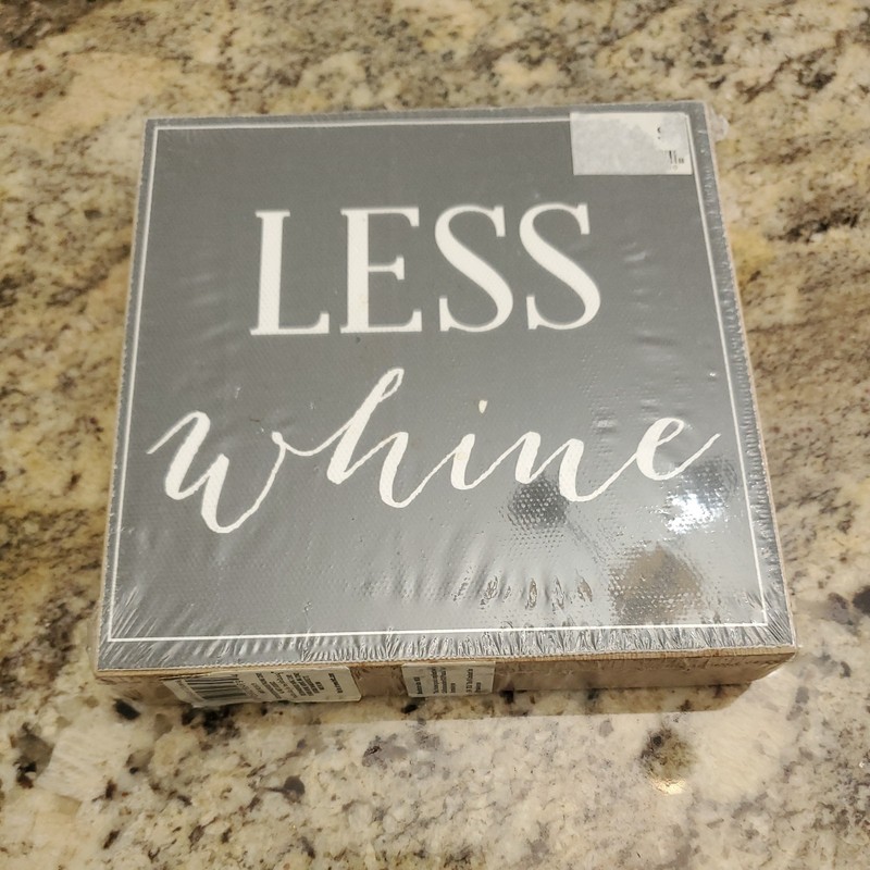 Less wine – Box sign – 6x6x1 inches