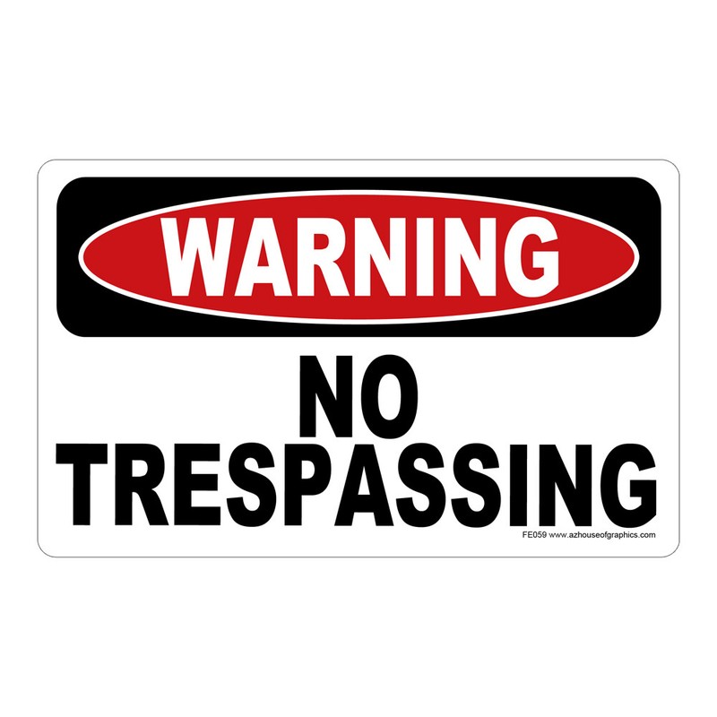 Warning No Trespassing Sticker – Safety vinyl decal sign danger Private FE059