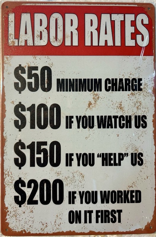 TIN SIGN 8×12 Labor Rates Charges Mechanic Funny Garage Shop Cars Repairs DD12