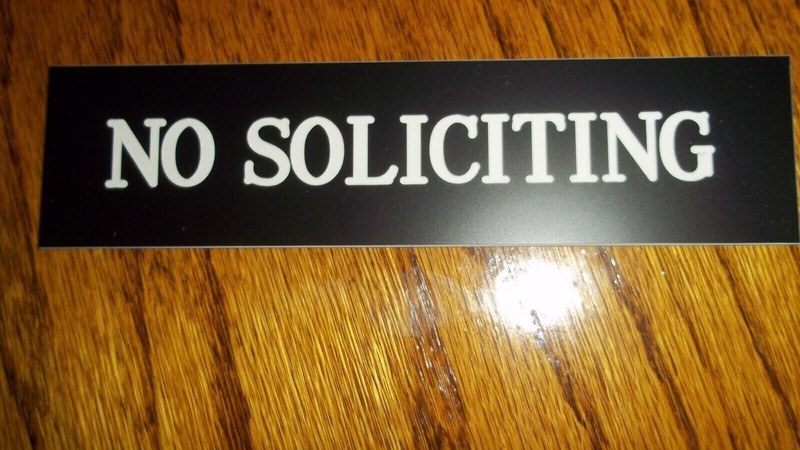 Engraved No Soliciting Sign Black/White Letters, Roman Font 1.5″x6″ Great Deal