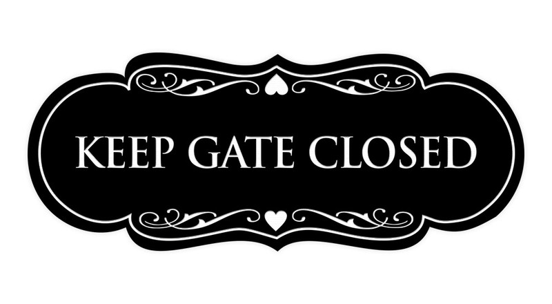 Designer Keep Gate Closed Sign