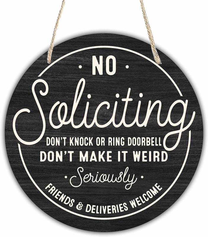 10″ Wooden Sign for Front Door – No Soliciting, Don’t knock or ring doorbell – H