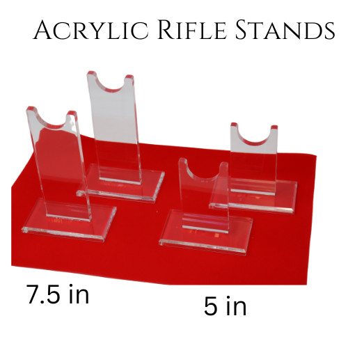 Acrylic Rifle Display Stands Tall 7.5″ or Short 5″ Acrylic and Made in USA