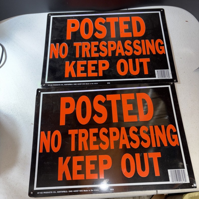 2 POSTED NO TRESPASSING KEEP OUT metal signs Hy-Ko model #813 10″ X 14″