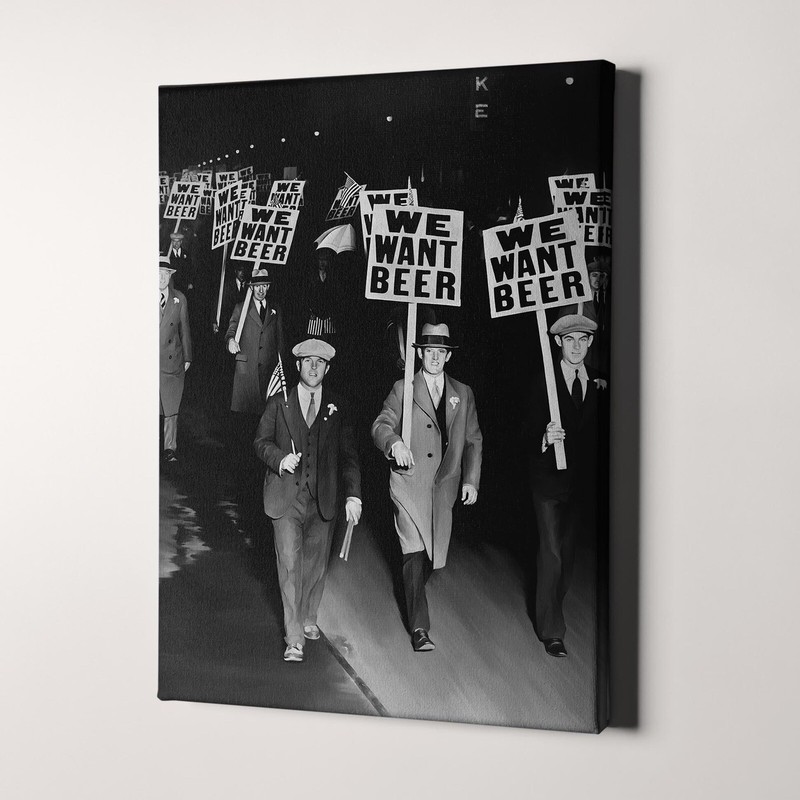 We Want Beer Protest Prohibition Funny Bar Beer 24” x 16” Canvas Wall Art Print