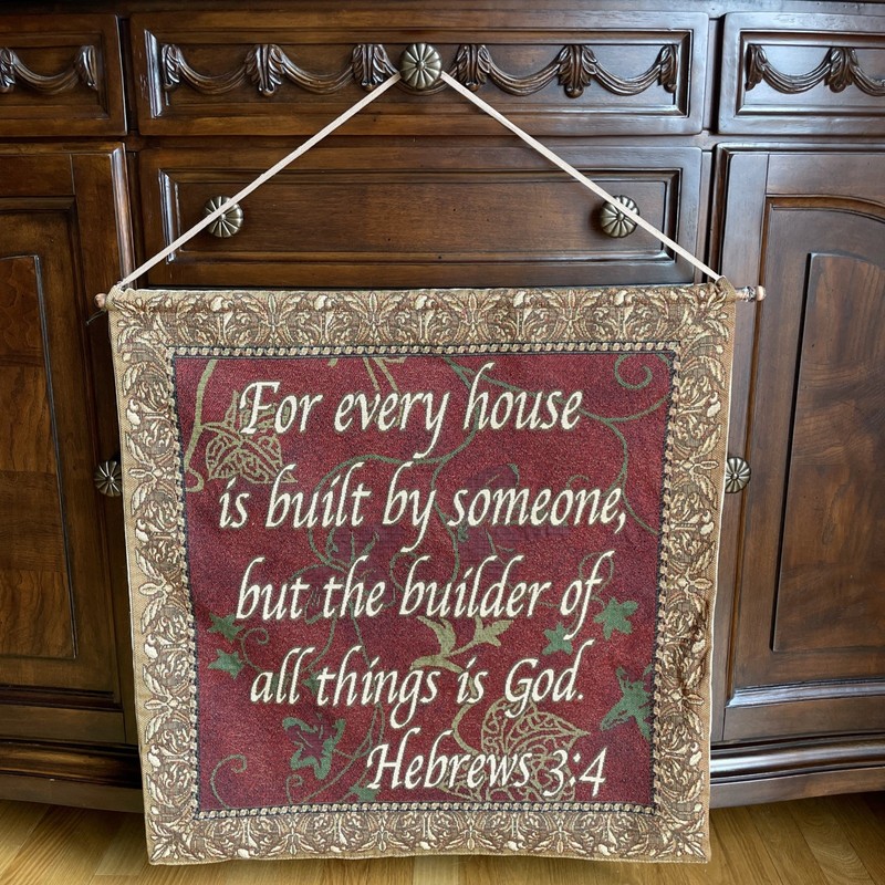 Christian Tapestry Hebrews 3:4 Woven 25 1/4” X 25 1/2” USA Made
