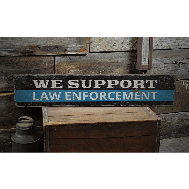 We Support Law Enforcement Rustic Distressed Sign, Personalized Wood Sign gallery