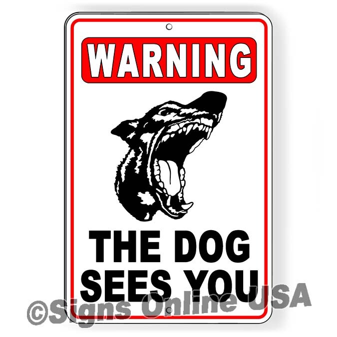 Warning The Dog Can See You Sign Or Decal Beware of dog dogs doberman bites