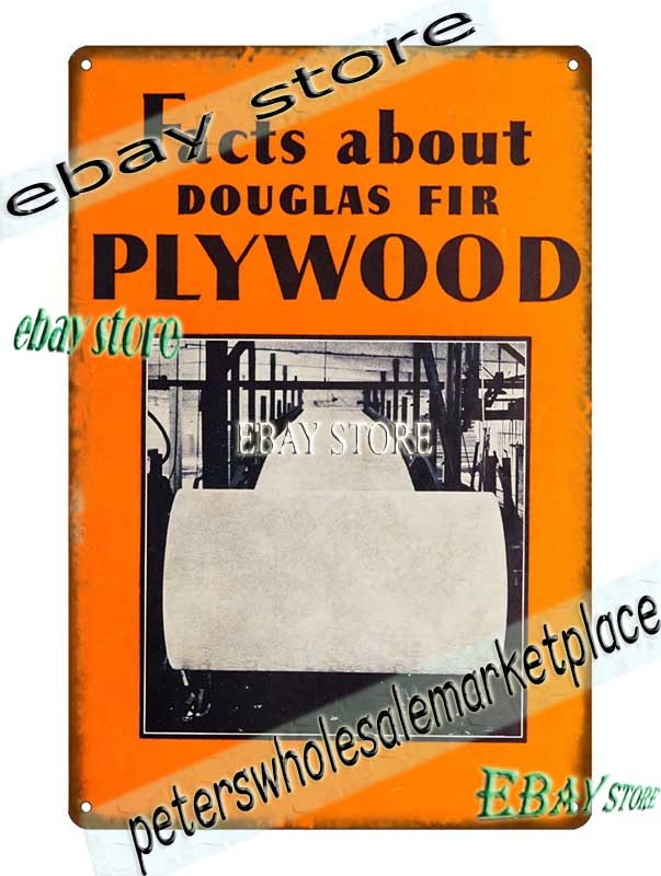 1930 Facts About Douglas Fir Plywood Lumber Builder Supply Tin Sign art decor gallery