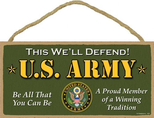 Military U.S. ARMY Be All You Can Be This we’ll Defend! USA Sign 10″x 5″ NEW 853