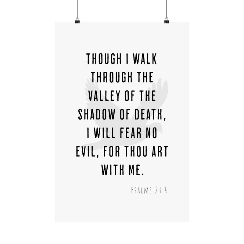 Bible Verse  Art Print,  Poster Decor, Psalms 23:4 Valley Of The Shadow Of Death
