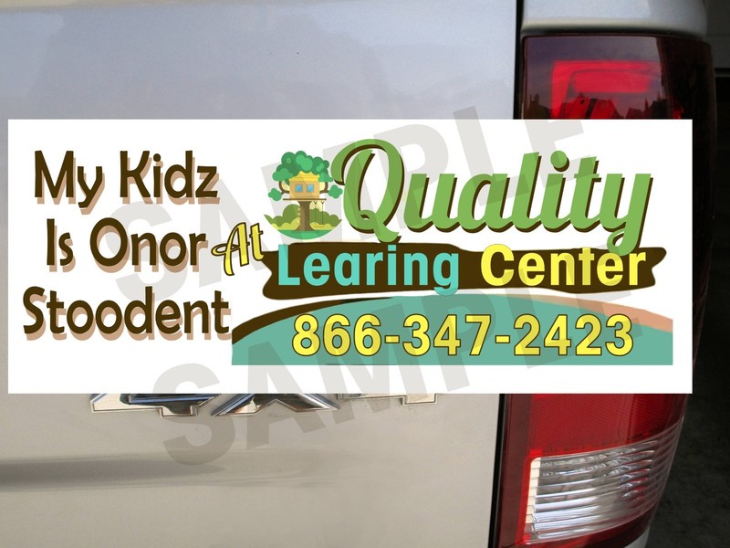 Quality Learing Center Bumper Sticker – My Kid Is an Honor Student