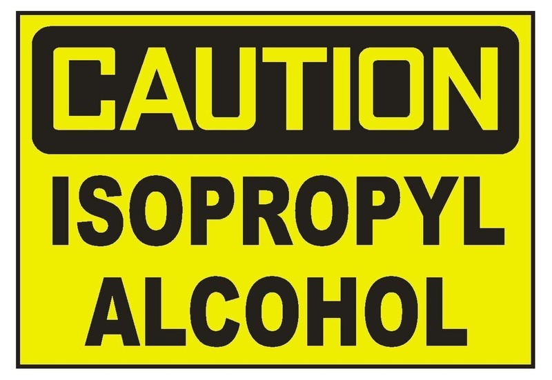 Caution Isopropyl Alcohol Sticker Safety Decal Sign D690