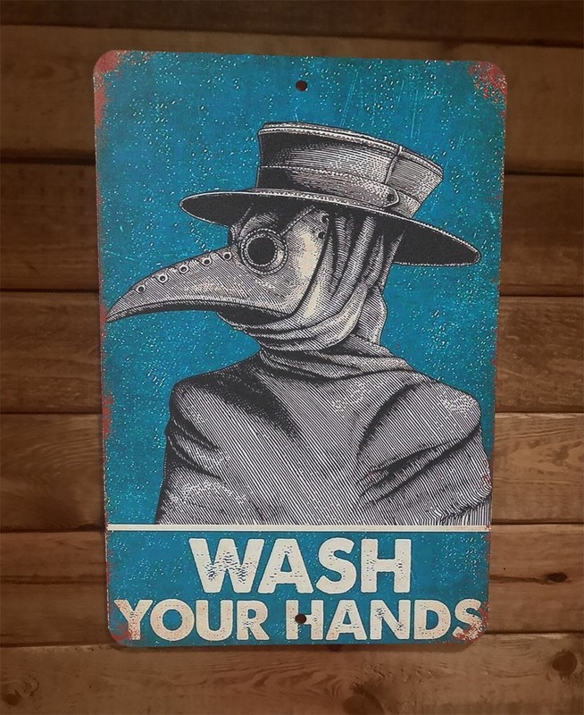 Wash Your Hands Plague Doctor 8×12 Metal Wall Sign Poster