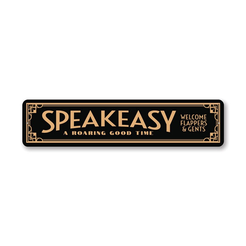Roaring Good Time Speakeasy Metal Sign