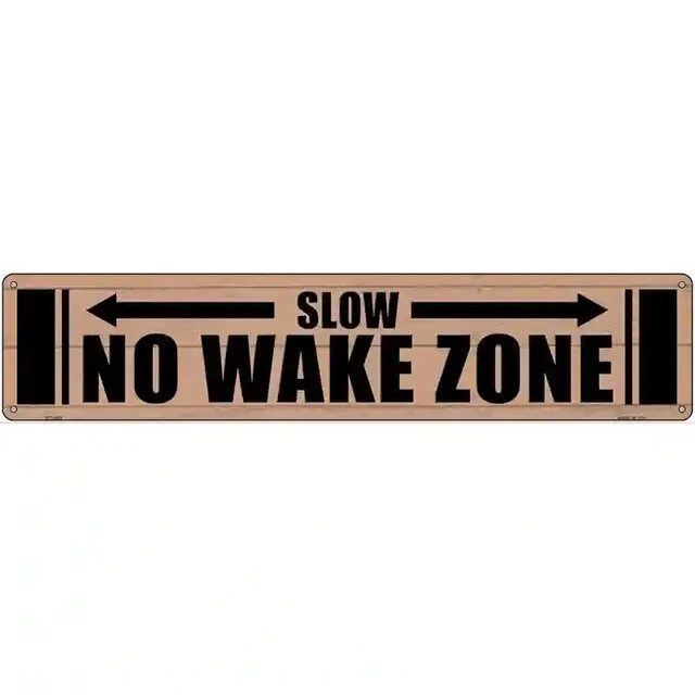No Wake Zone Wooden 3″x12″ metal street sign plaque Home Door Garage Wall Decor