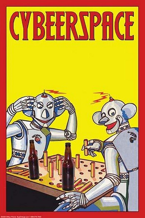 Cybeerspace by Wilbur Pierce - Art Print